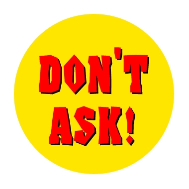 don't ask! button | KleineButtons.nl
